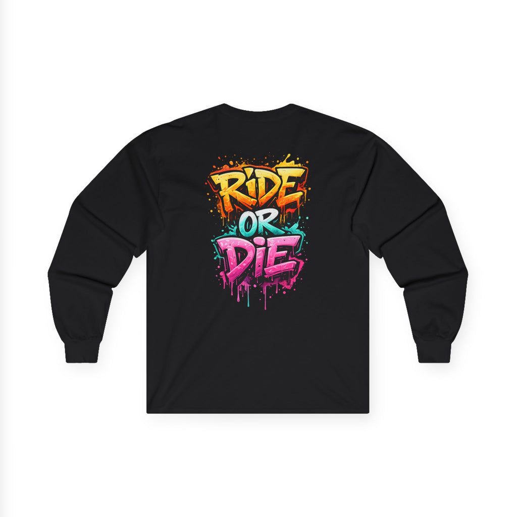 She Rides RideOrDie Long Sleeve